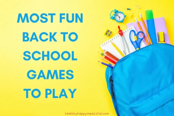 most fun games for back to school, first day of school activities for kids