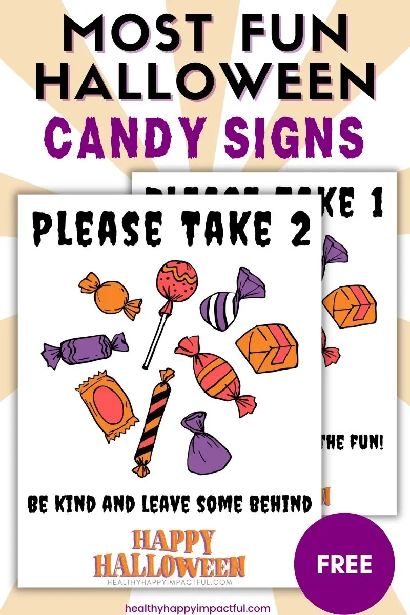 Halloween candy sign free printable, take one, take two