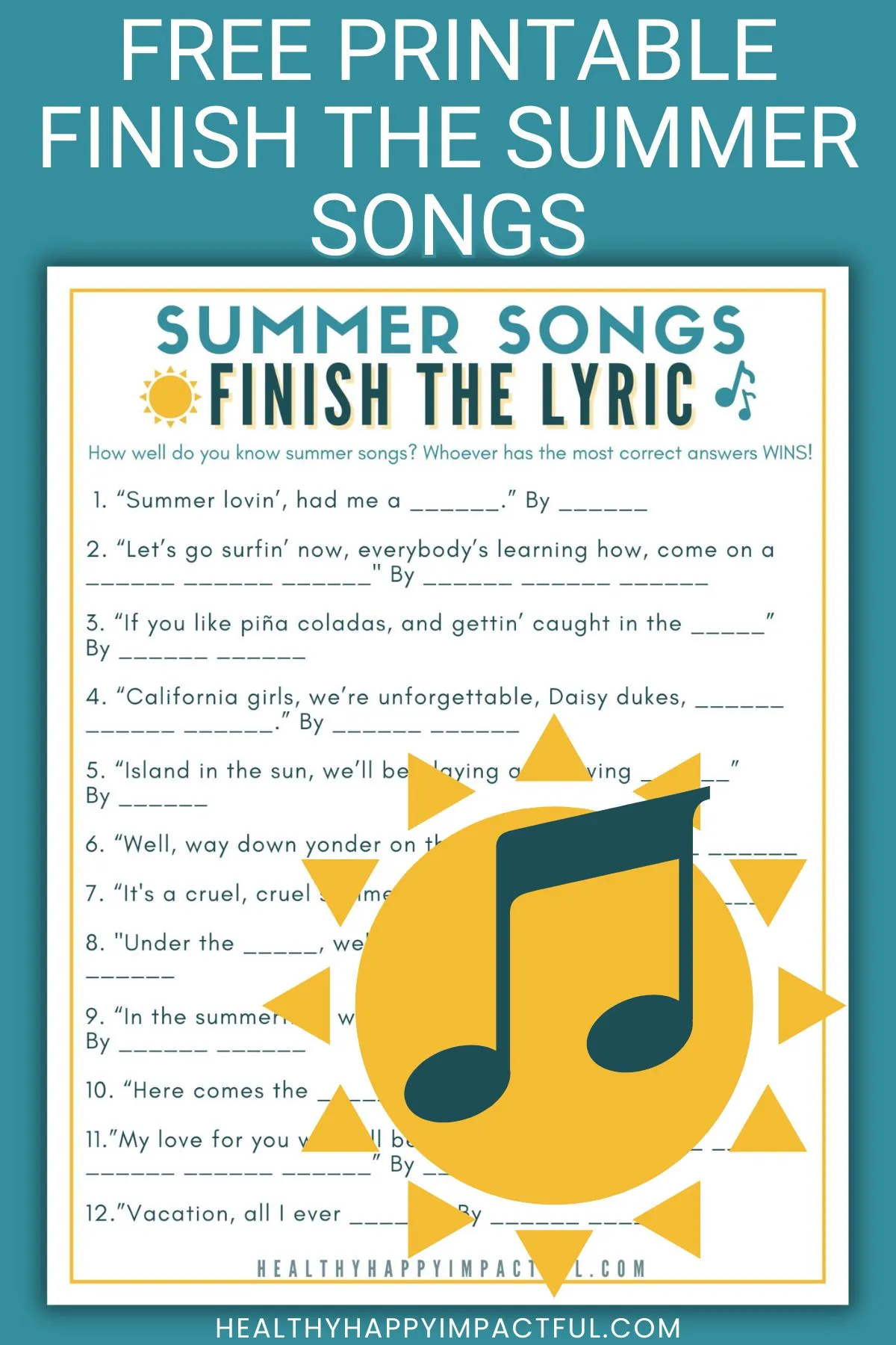 finish the summer song lyrics game free printable