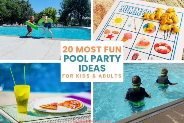 best pool party ideas for kids, teens, adults